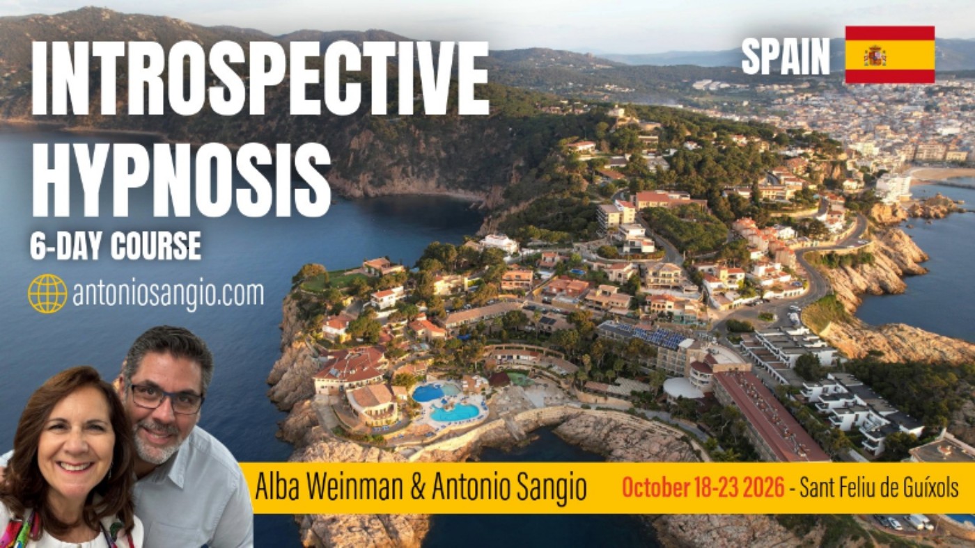 LIVE 6-Day Introspective Hypnosis Course -San Felíu de Guixols, Spain - Alba Weinman & Antonio Sangio Oct, 2026