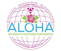 Aloha - An Earth Masters Gathering (Hilo, Hawaii)