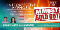 LIVE - Six-Day Introspective Hypnosis Course / Retreat - in The Netherlands - Alba Weinman & Antonio Sangio OCT 2024